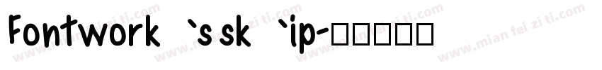 Fontworks skip字体转换